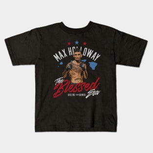 Max Holloway The Blessed Hawaii Kids T-Shirt